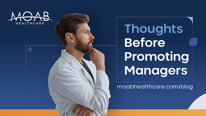 Thoughts Before Promoting Managers 